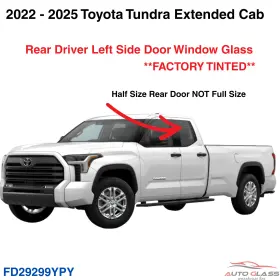 Fd29299ypy Agw Fit 2022-2025 Toyota Tundra Extended Cab Driver Left Side Rear Door Window Glass