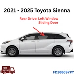 For 2021-2025 Toyota Sienna Driver Left Side Rear Sliding Door Window Glass New. Price: $153.00.