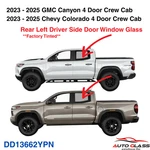 Fit 23-25 Gmc Canyon Chevy Colorado 4DR Crew Driver Left Rear Door Window Glass New. Price: $118.00.