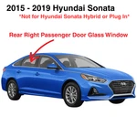 Fit 15-19 Hyundai Sonata Passenger Right Rear Door Window Glass Not For Hybrid New. Price: $115.00.