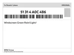 Genuine Bmw Windscreen Green Rain/light/ 51-31-4-A0C-486 New. Price: $1044.13.
