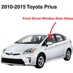 Fit 2010-2015 Toyota Prius 4D Hatchback Driver Side Left Front Door Window Glass New. Price: $72.00.