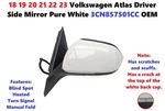 18 19 20 21 22 23 Volkswagen Atlas Driver Side Mirror Pure White 3CN857501CC Used. Price: $250.00.