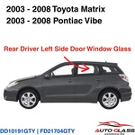 Fits 03-08 Pontiac Vibe Toyota Matrix Driver Side Left Rear Door Window Glass New. Price: $85.00.