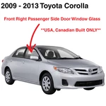 Fits 2009-2013 Toyota Corolla Passenger Right Side Front Door Window Glass Usa New. Price: $76.94.