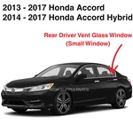 Fits 2013-2017 Honda Accord 4 Door Sedan Driver Side Left Rear Vent Glass Window New. Price: $56.88.
