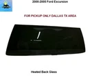 3C7Z7842006BA 00-05 Ford Excursion Rear Liftgate Back Heated Glass Pick Up Used. Price: $499.00.