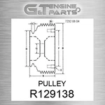 R129138 Pulley Fits John Deere (surplus Open Box) New. Price: $805.93.