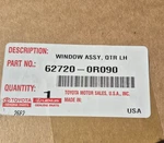 2019-2024 Toyota RAV4 Left Rear Quarter Glass 62720-0R090 Oem Used. Price: $49.99.