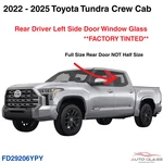 Fit 22-25 Toyota Tundra Pickup Crew Cab Driver Left Side Rear Door Window Glass New. Price: $126.99.