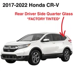 For 2017-2022 Honda Cr-v Driver/left Side Factory Tinted Quarter Window Glass New. Price: $229.00.