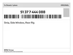 Genuine Bmw Strip, Side Window, Rear Rig 51-37-7-444-088 New. Price: $167.40.