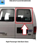 F8UZ1542006BC 92 To 14 Ford E150 E250 Right Rear Back Barn Door Window Glass Oem Used. Price: $129.00.