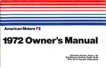 1972 American Motors Owner's Manual For Gremlin Hornet Javelin Matador Ambassado Good. Price: $29.99.