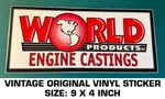 World Products Engine Castings Vintage Original Vinyl Decal Sticker-drag Nhra Used. Price: $9.40.