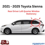 For 2021-2025 Toyota Sienna Driver Left Side Rear Quarter Window Glass New. Price: $265.00.