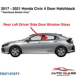 Fits 2017-2021 Honda Civic 4DR Hatchback Driver Left Rear Door Window Glass New. Price: $81.95.