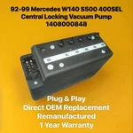 92-99 Mercedes W140 S500 400SEL Central Locking Vacuum Pump 1408000848 Remanufactured. Price: $395.89.